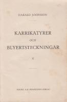 Den gamla byn och andra dikter / Karrikatyrer och blyertsteckningar II.